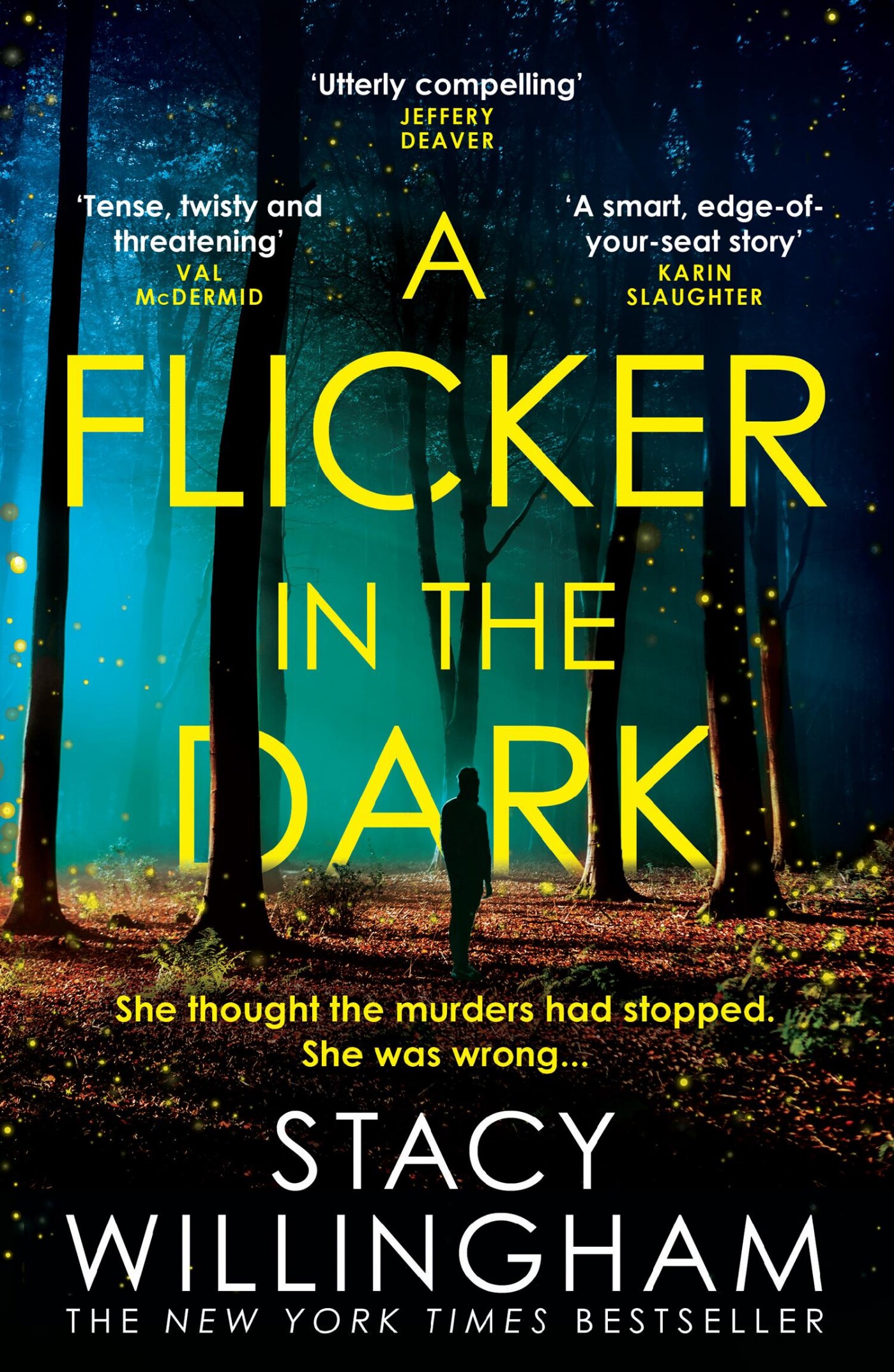 Stacy Willingham - A flicker in the dark