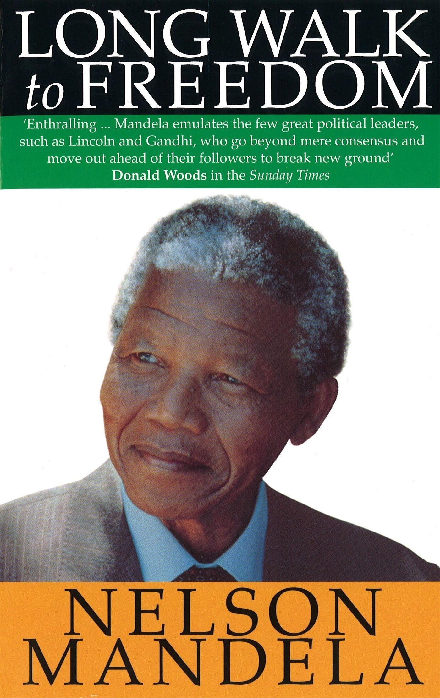 Nelson Mandela - A Long Walk To Freedom