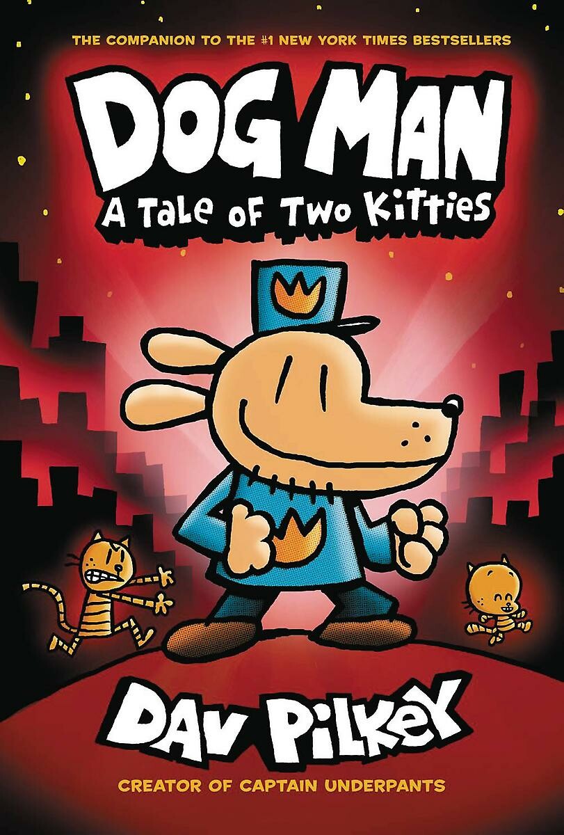 Dav Pilkey - A tale of two kitties / Dog Man / 3