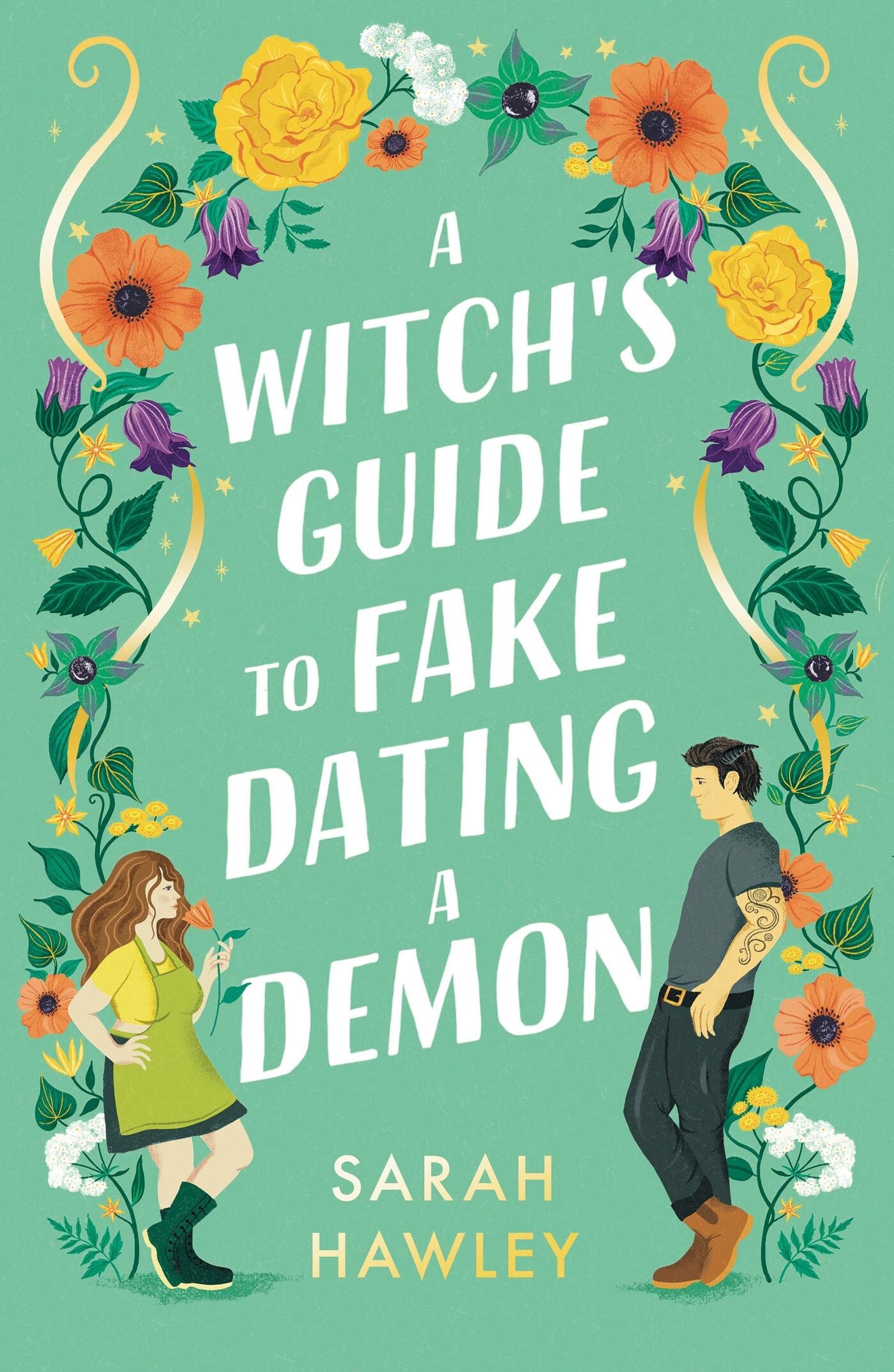 Sarah Hawley - A Witch's Guide to Fake Dating a Demon / Glimmer Falls