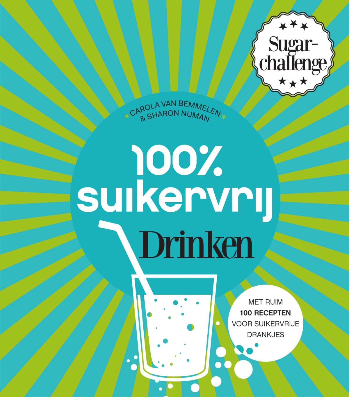 Sharon Numan - 100% suikervrij drinken / 100% suikervrij