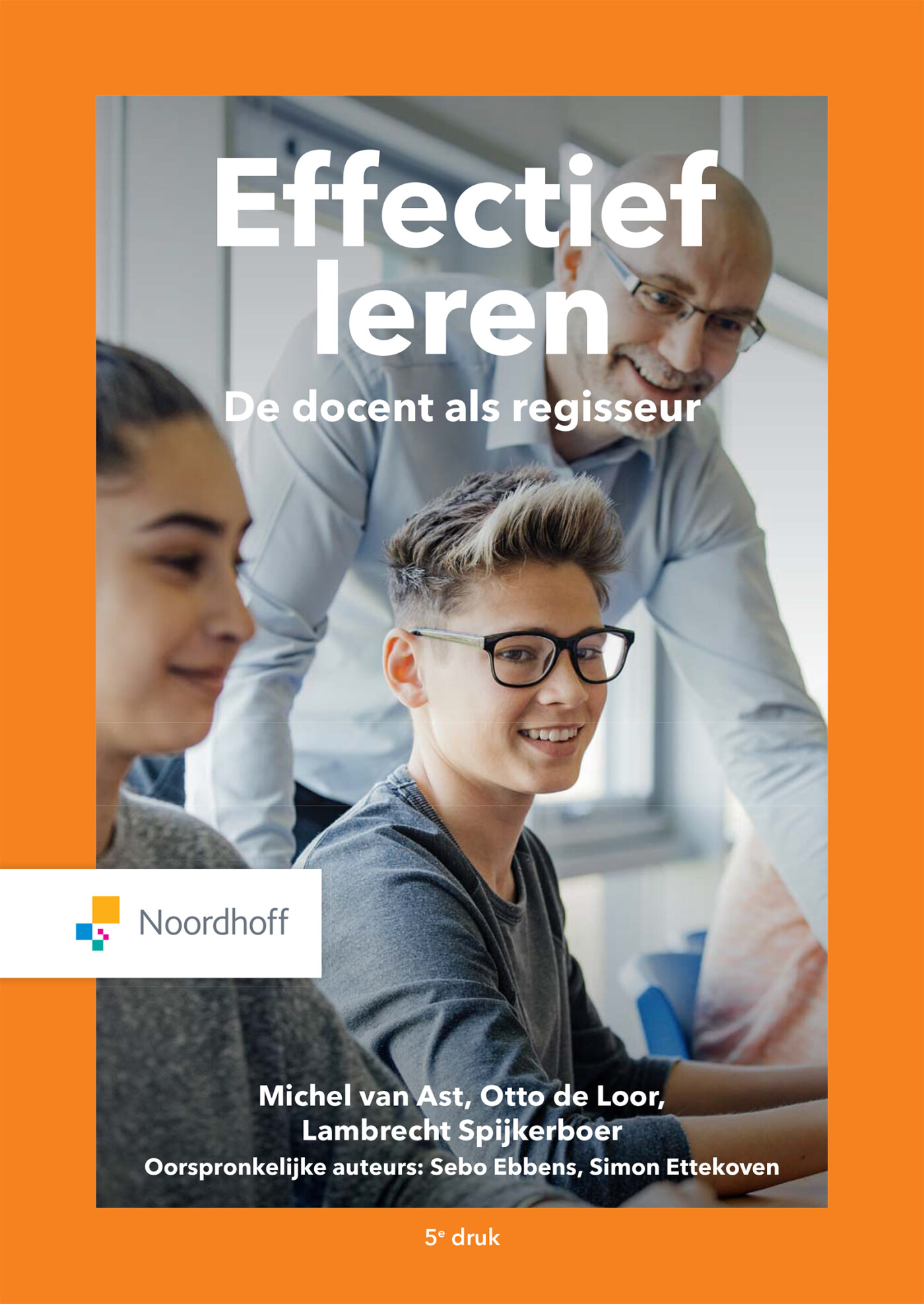Effectief leren / Vast Boek