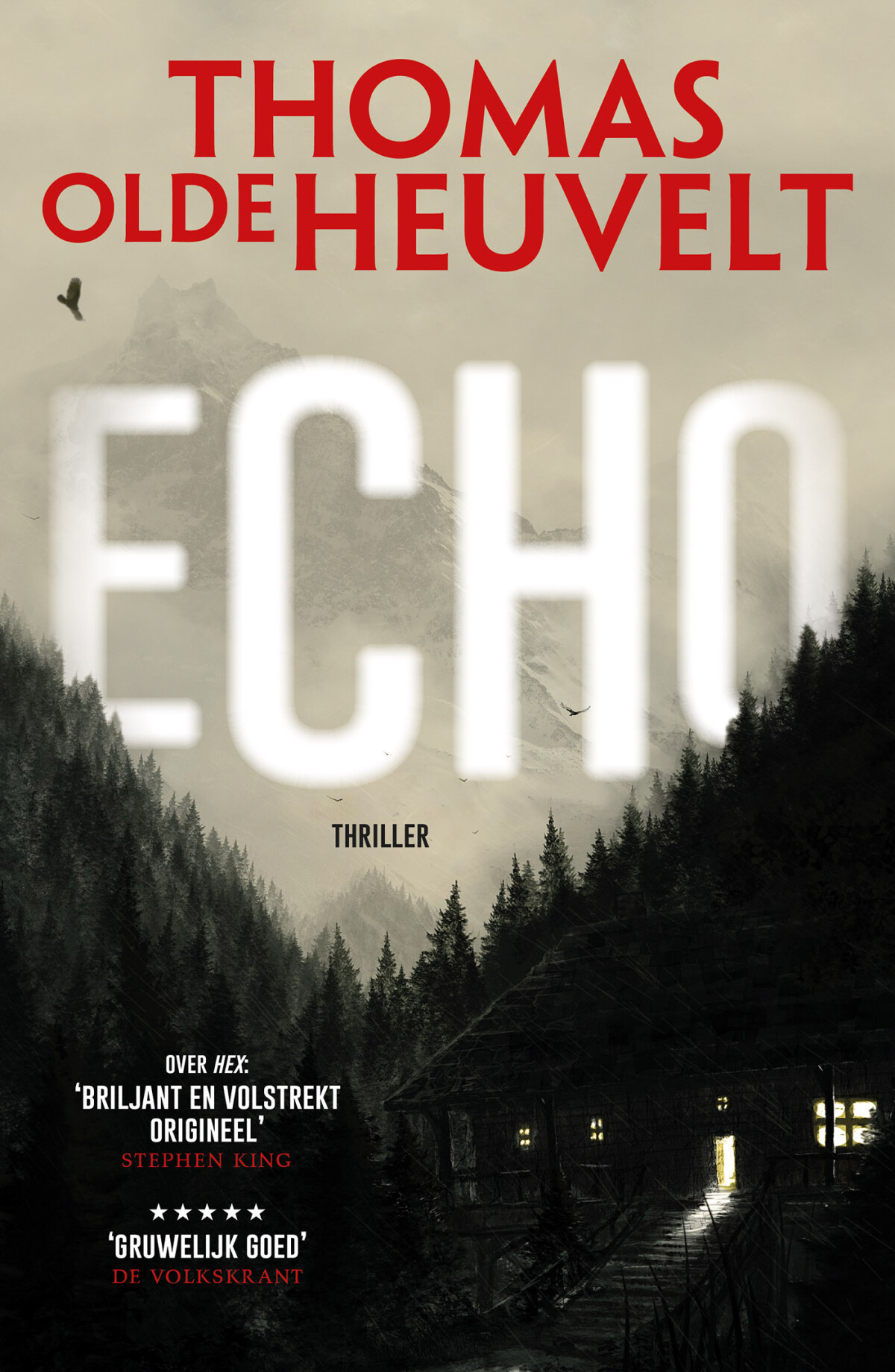 Thomas Olde Heuvelt - Echo