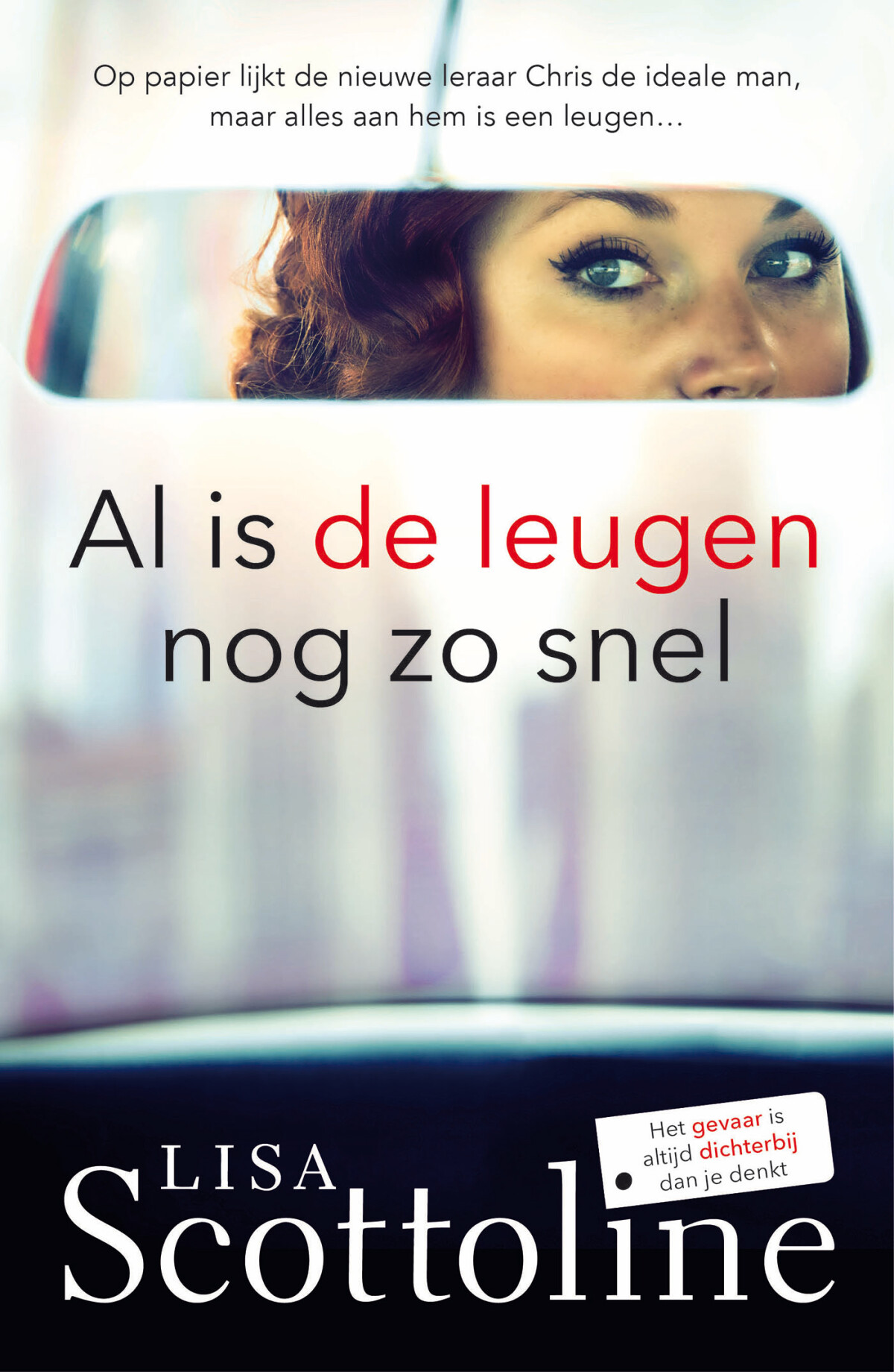 Lisa Scottoline - Al is de leugen nog zo snel