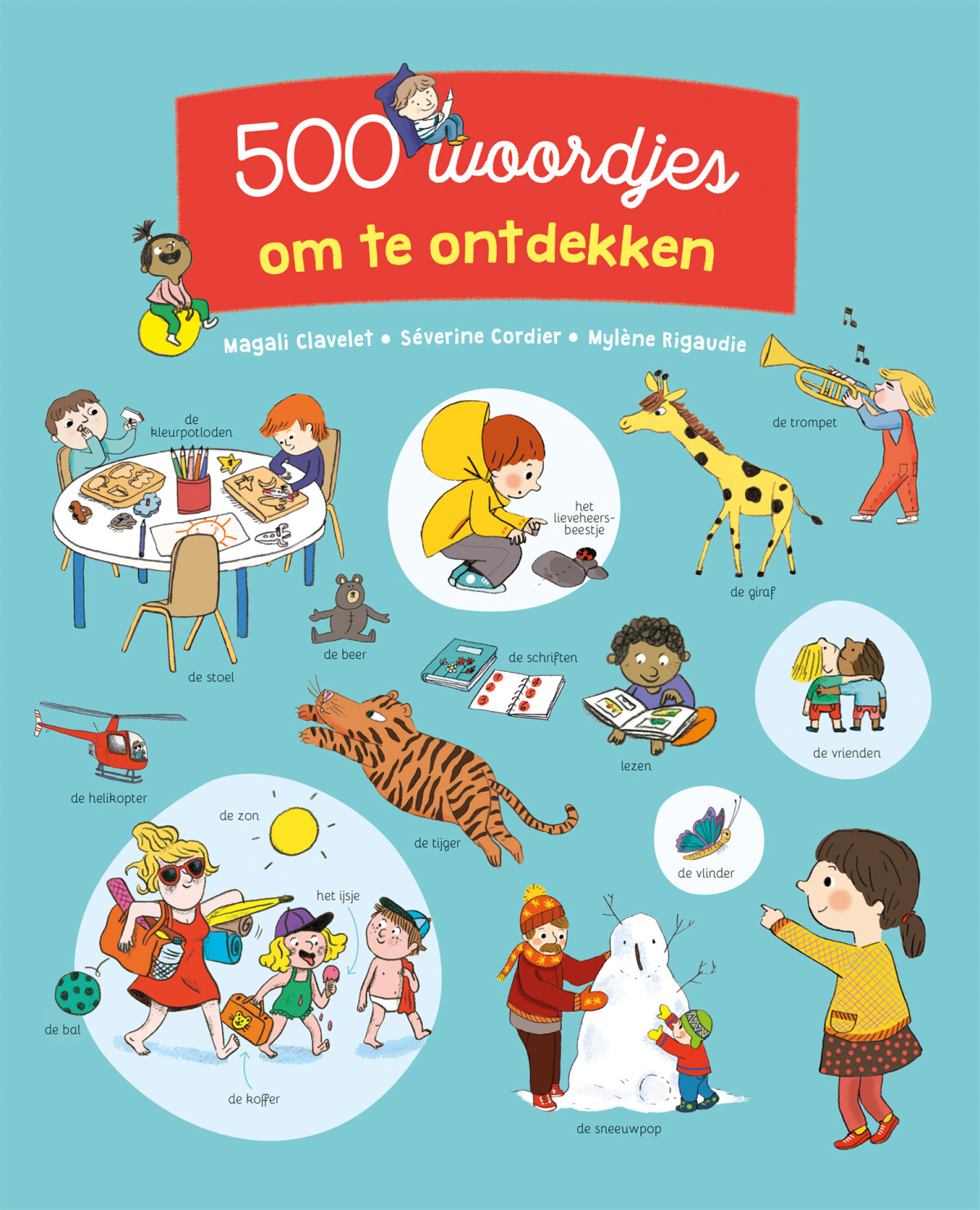Magali Clavelet - 500 woordjes om te ontdekken