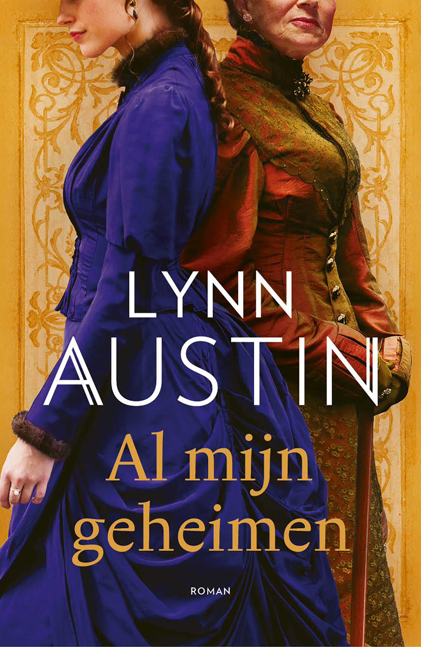 Lynn Austin - Al mijn geheimen