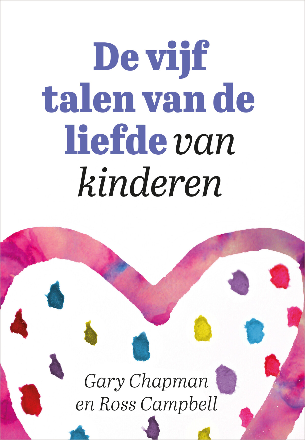 De vijf talen van de liefde...