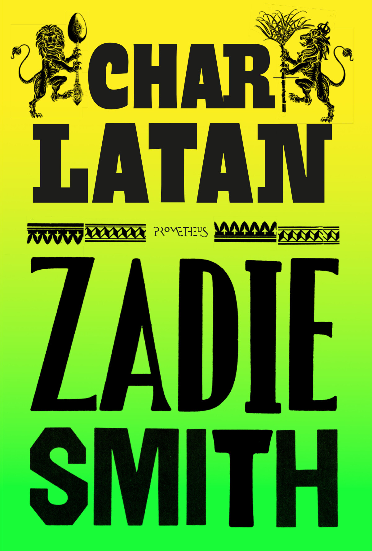 Zadie Smith - Charlatan