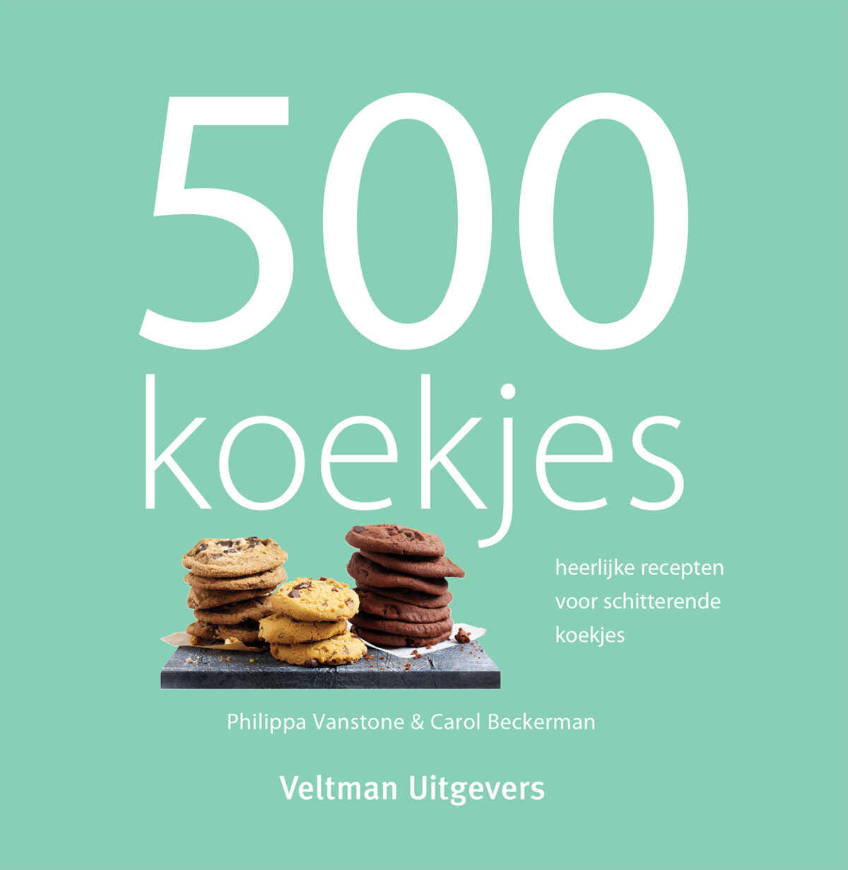 Philippa Vanstone - 500 koekjes
