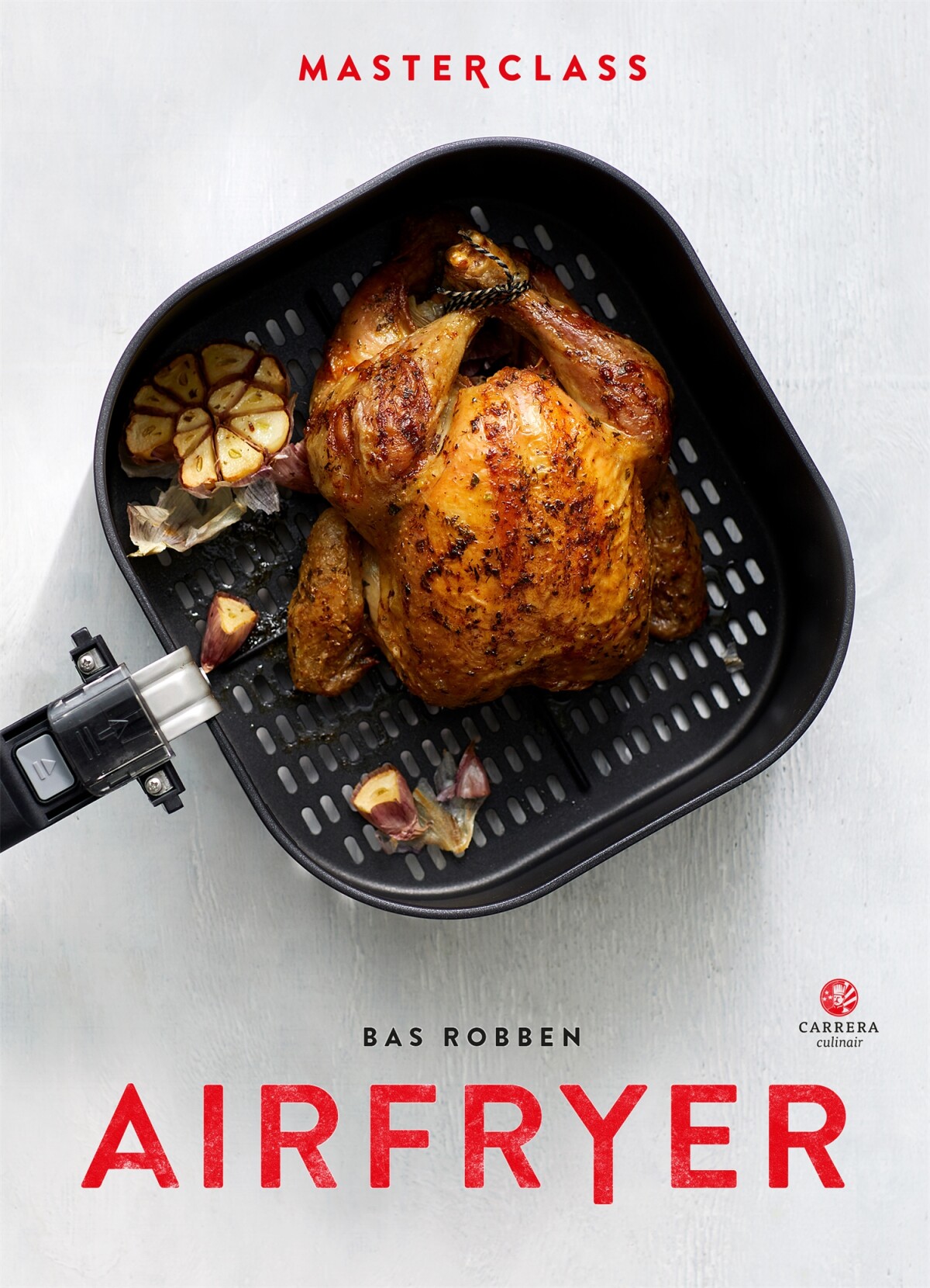 Bas Robben - Airfryer / Masterclass