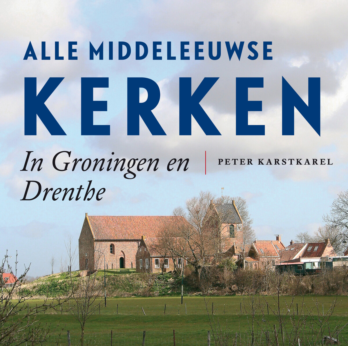 Alle Middeleeuwse kerken in...