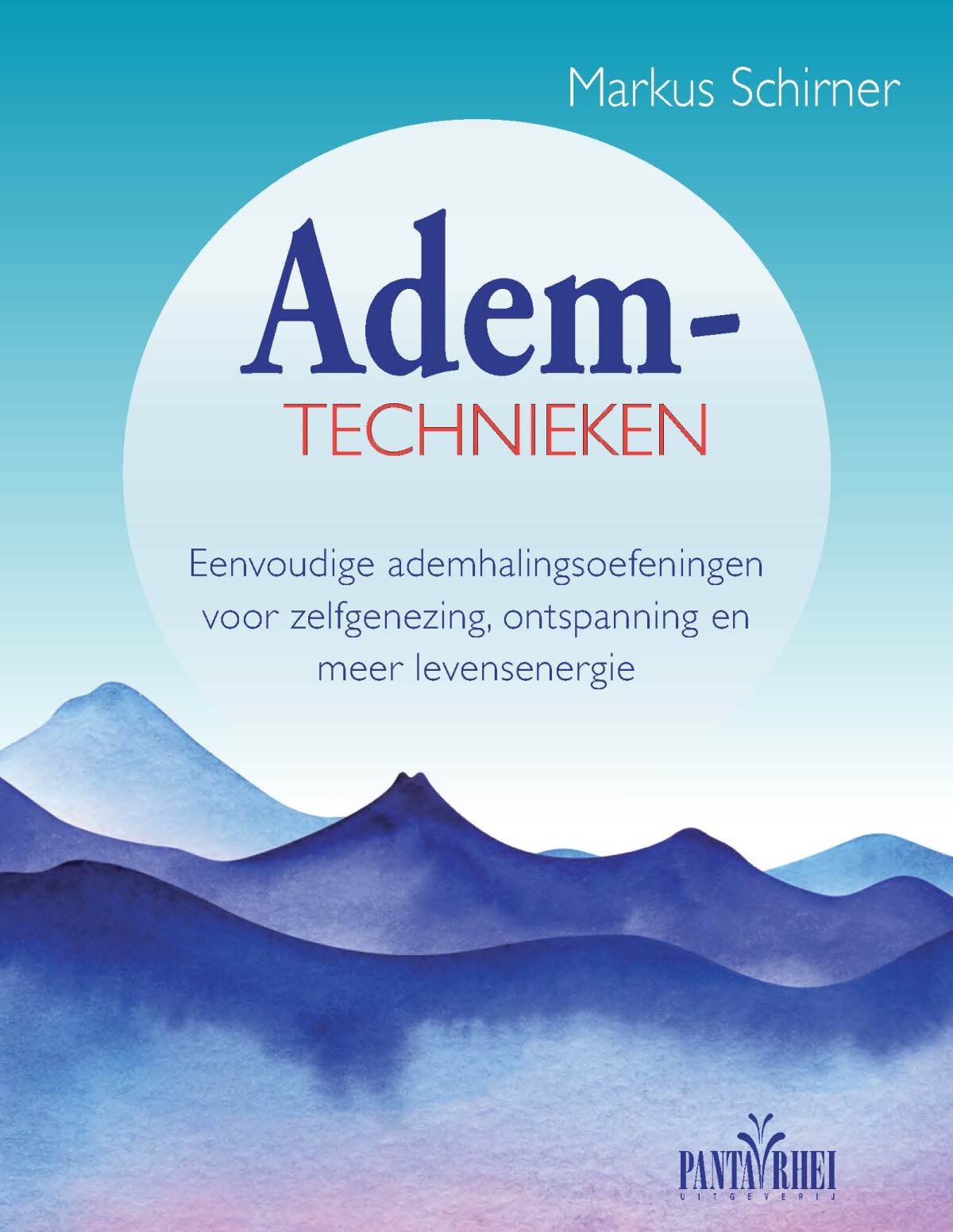 Markus Schirner - Ademtechnieken
