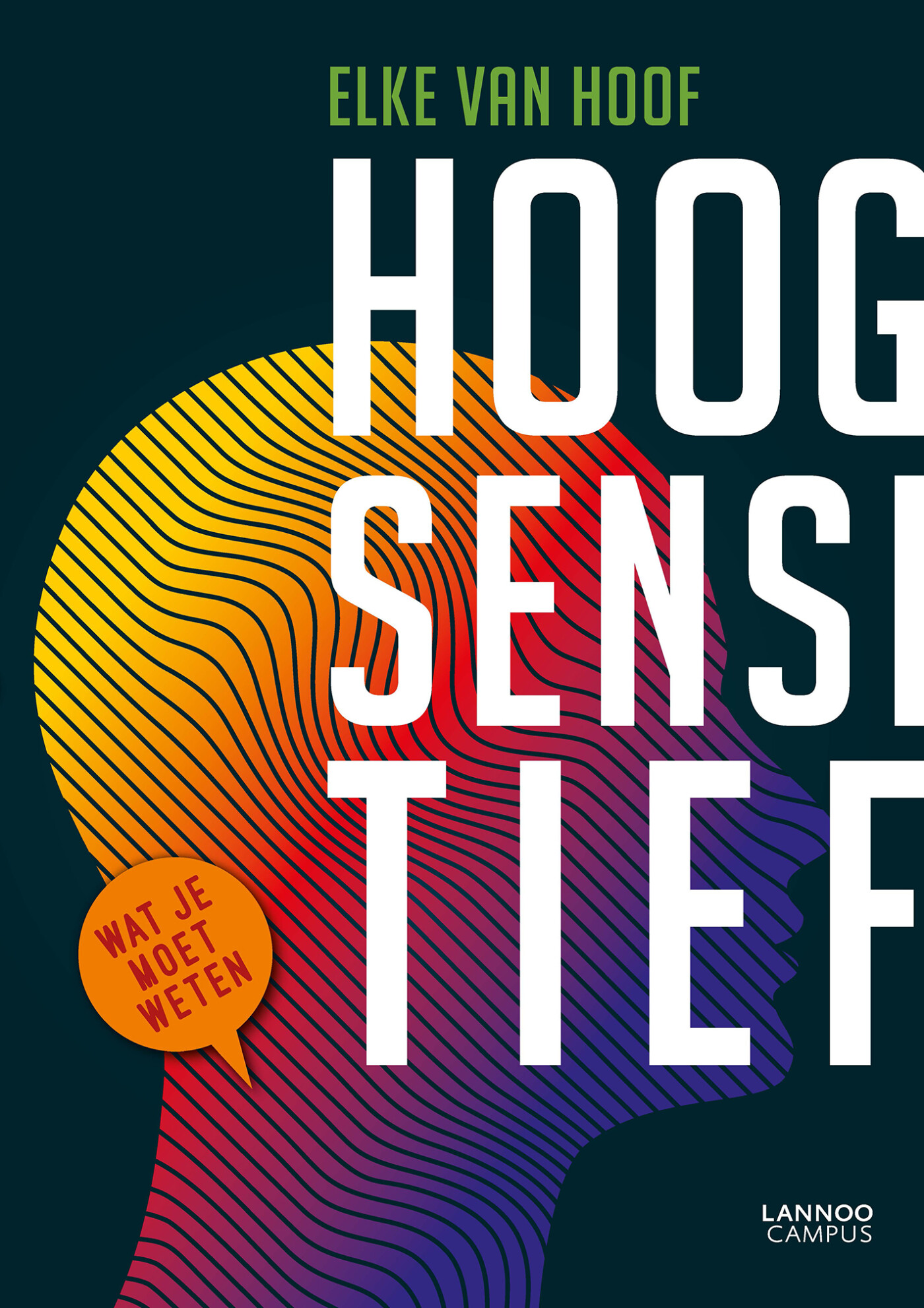 Elke Van Hoof - Hoogsensitief