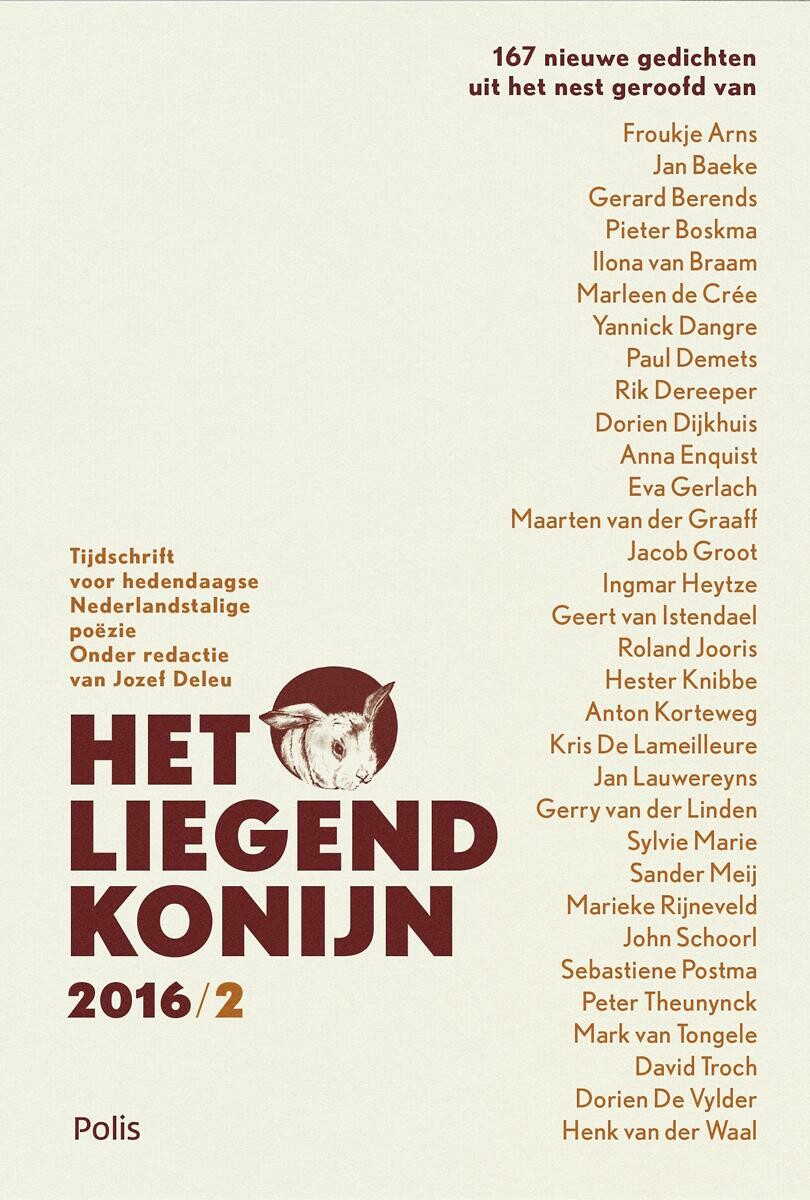 Deleu Jozef - 167 nieuwe gedichten uit het nest geroofd van ... / Het liegend konijn / 2016,2