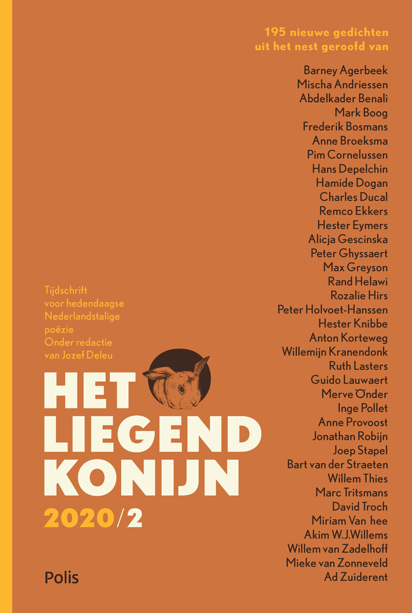 Jozef Deleu - 195 nieuwe gedichten uit het nest geroofd van ... / Het liegend konijn tijdschrift voor hedendaagse Nederlandstalige poëzie / 2020,2