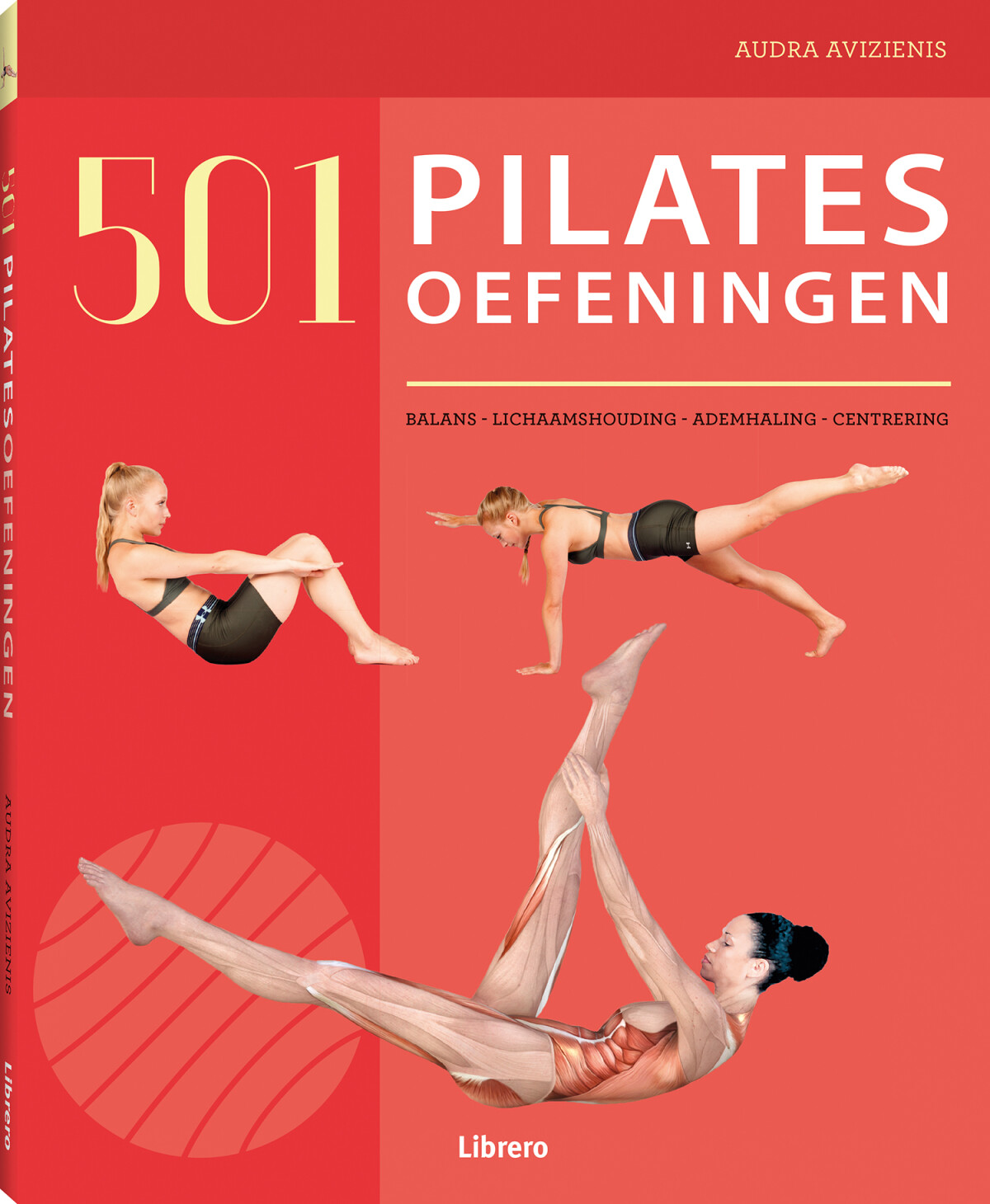 Audra Avizienis - 501 Pilatesoefeningen