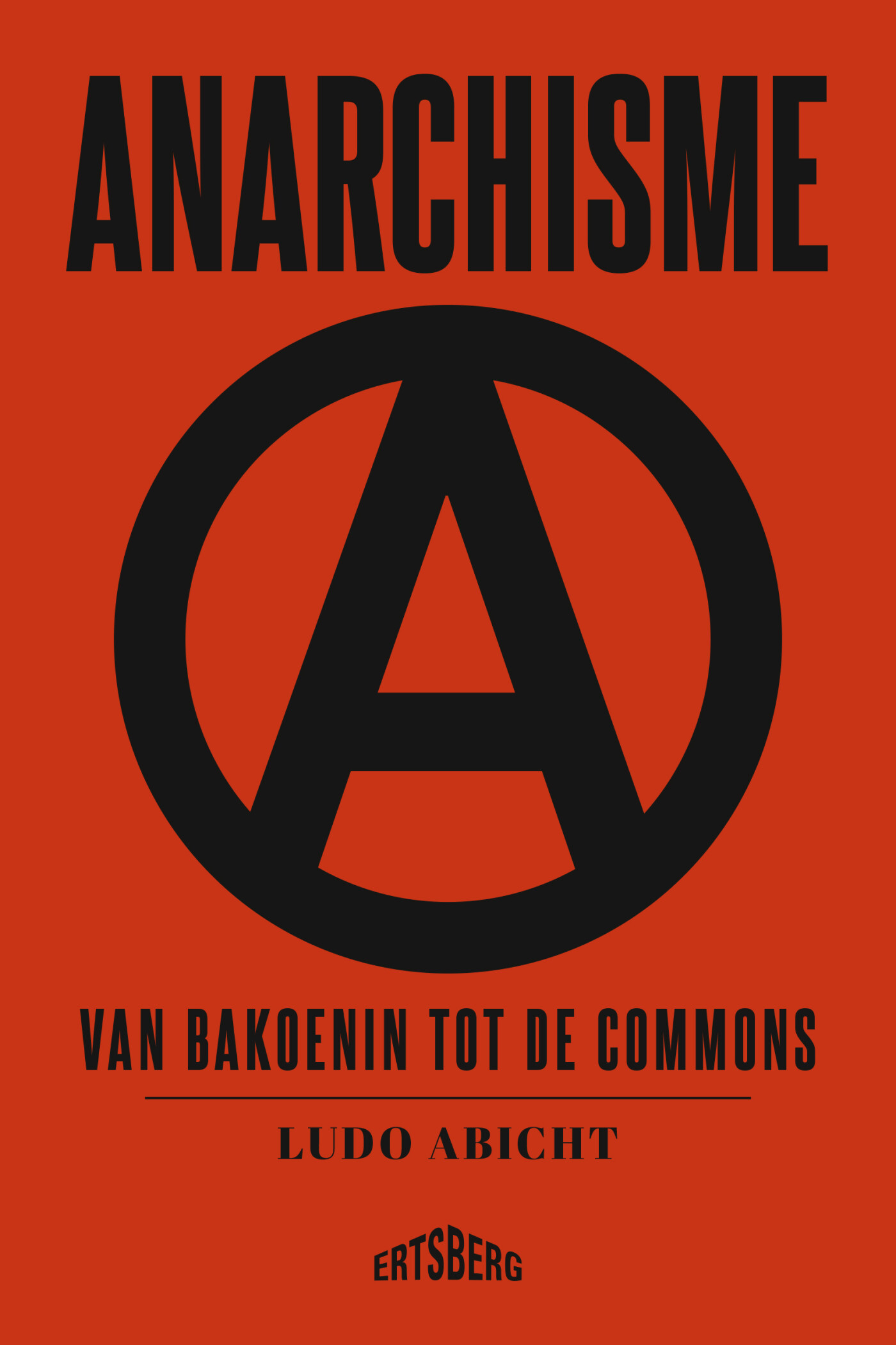 Ludo Abicht - Anarchisme