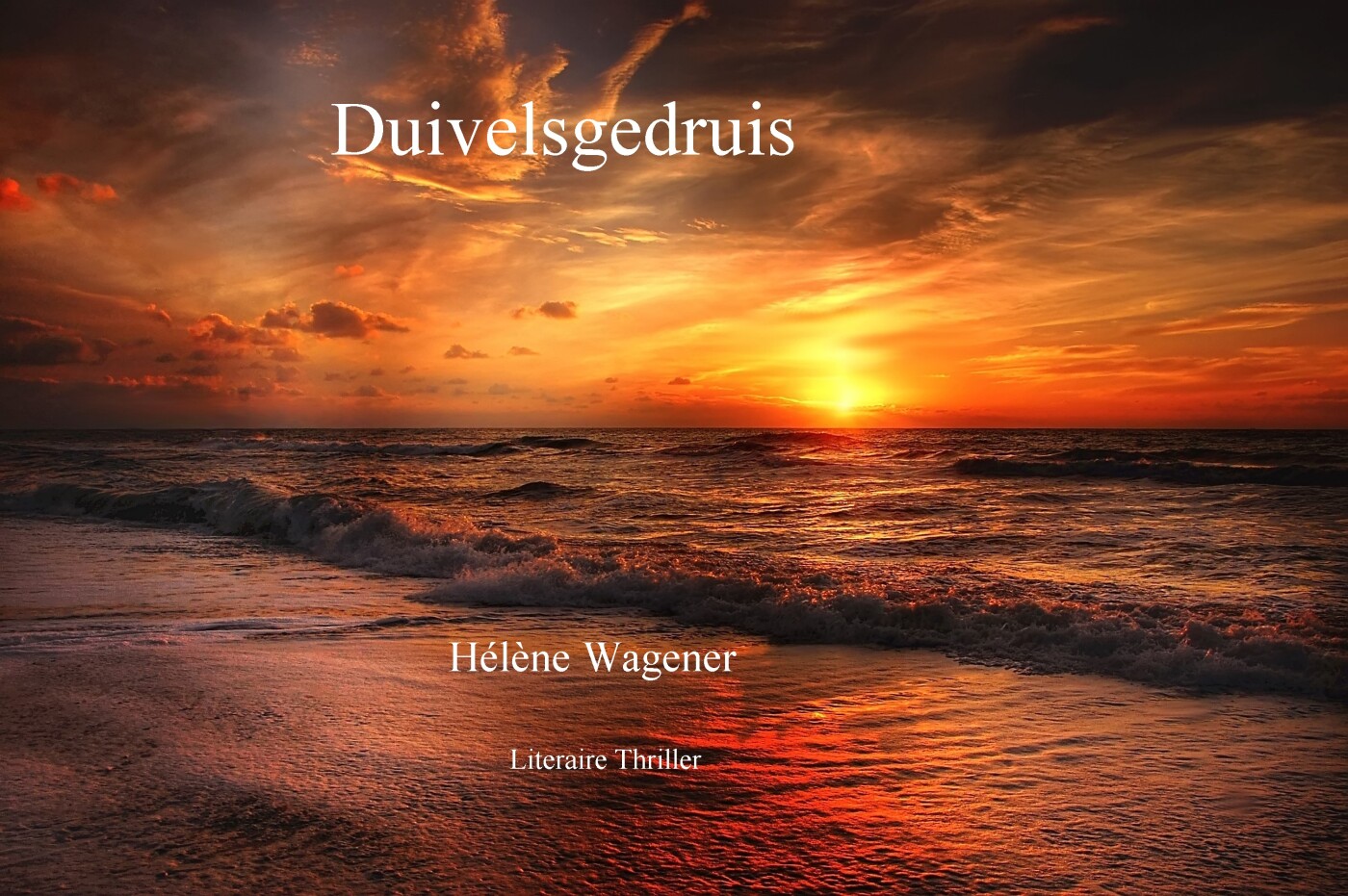 Hélène Wagener - Duivelsgedruis