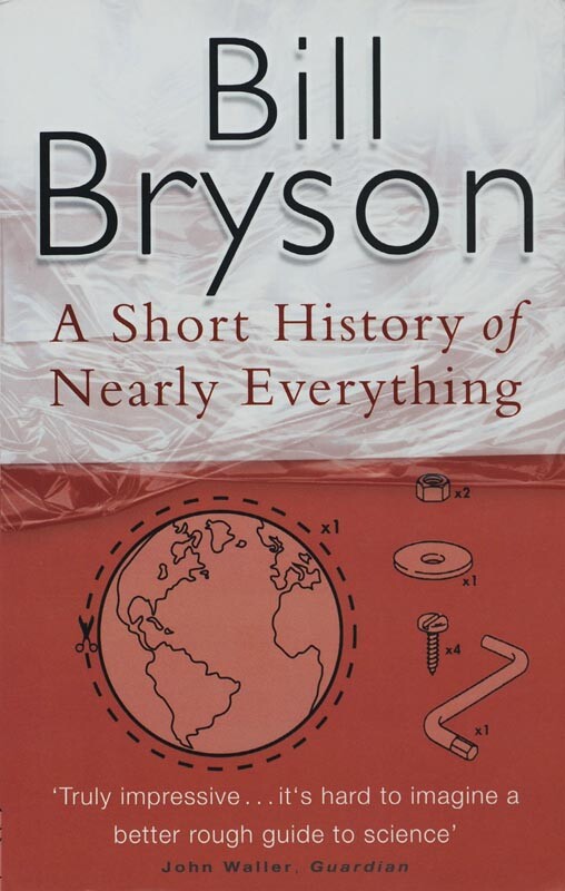 Bill Bryson - A short history of nearly everything