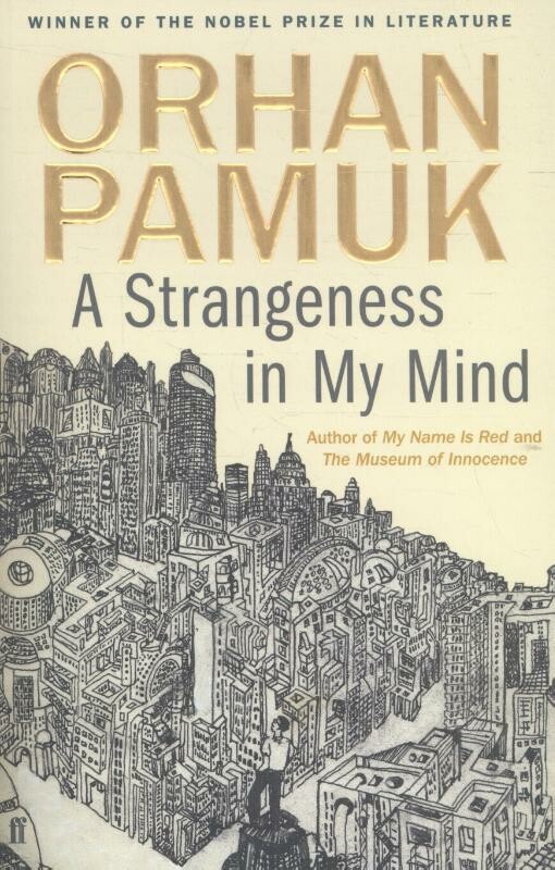 Orhan Pamuk - A Strangeness in My Mind