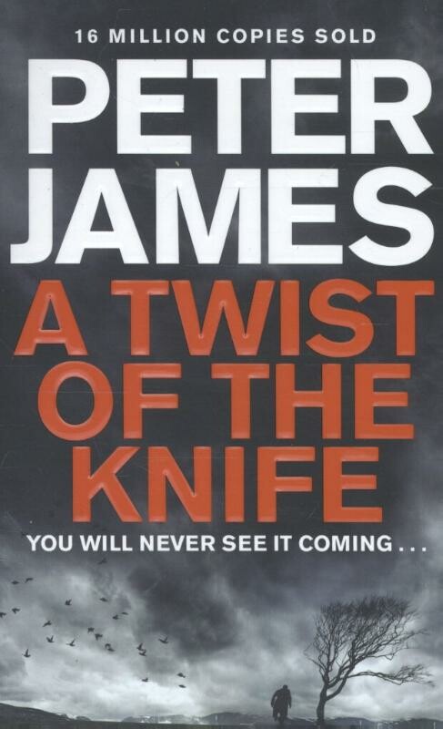 Peter James - A Twist of the Knife