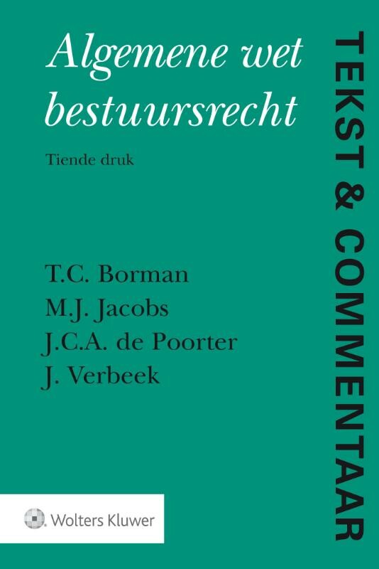 Joost Verbeek - Algemene wet bestuursrecht / Tekst & Commentaar