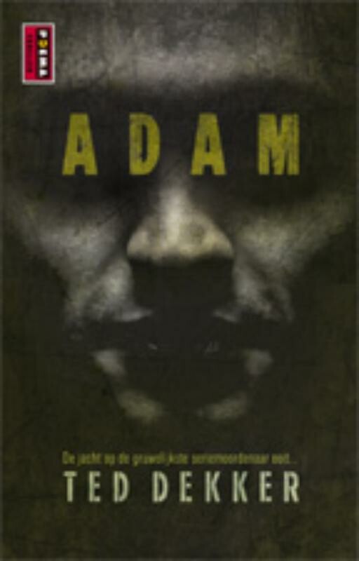 Ted Dekker - Adam