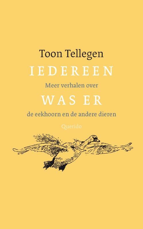 Toon Tellegen - Iedereen was er