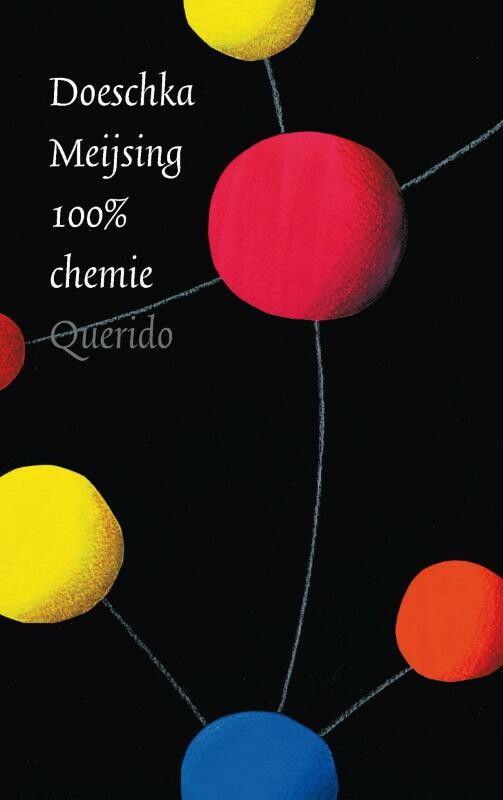 Doeschka Meijsing - 100% chemie