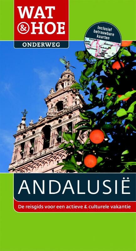 Wat & Hoe Onderweg Andalusi...