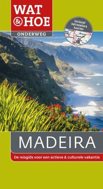 Madeira / Wat en Hoe Onderweg