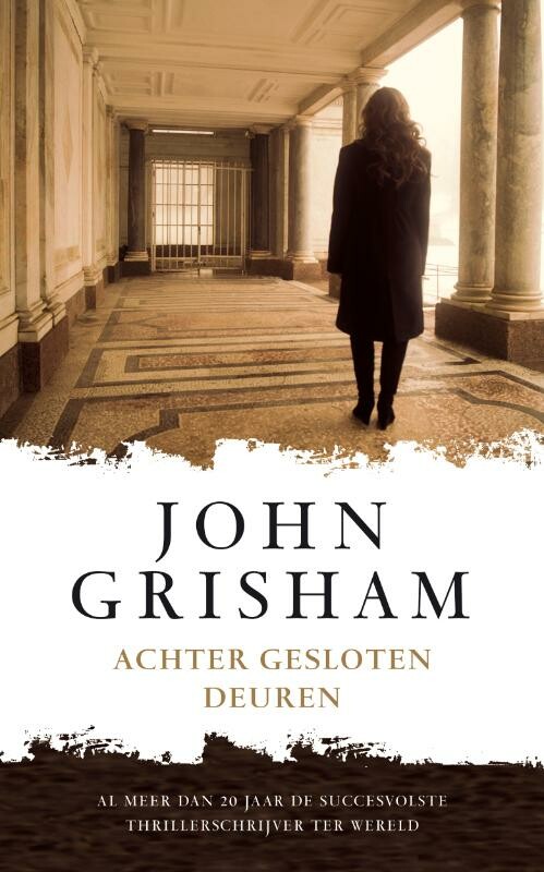 John Grisham - Achter gesloten deuren