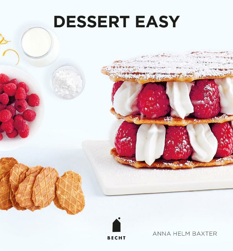 Anna Helm Baxter - Dessert easy