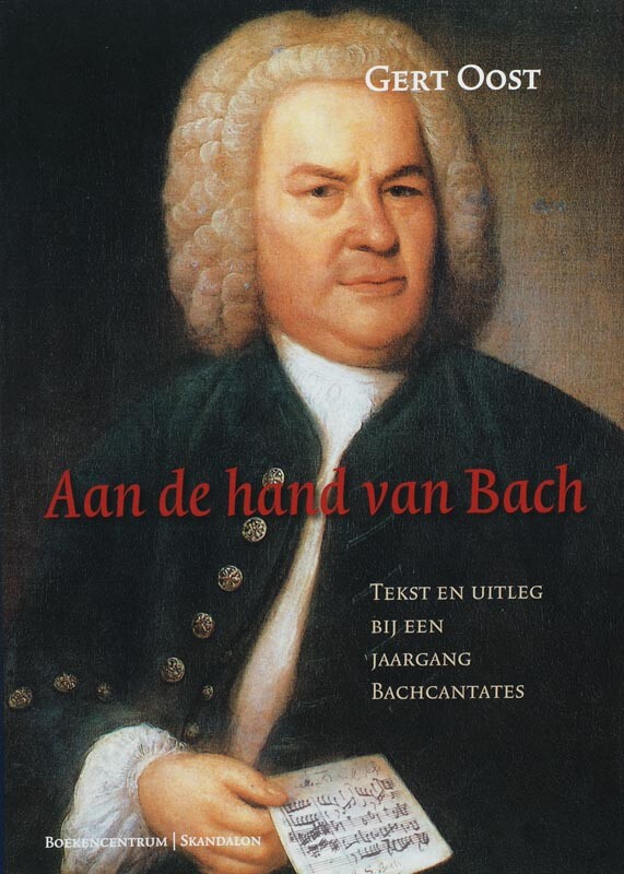 G. Oost - Aan de hand van Bach