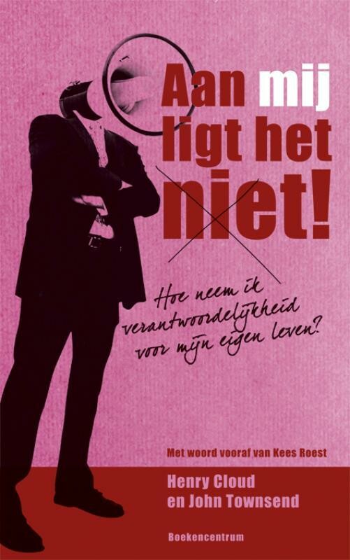 Henry Cloud - Aan mij ligt het niet!