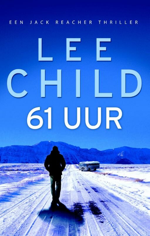 Lee Child - 61 Uur / Jack Reacher / 14