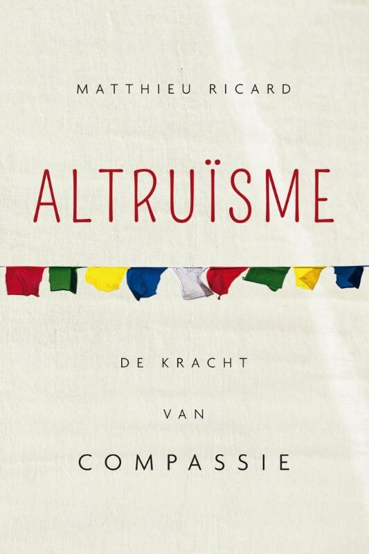 Matthieu Ricard - Altruïsme