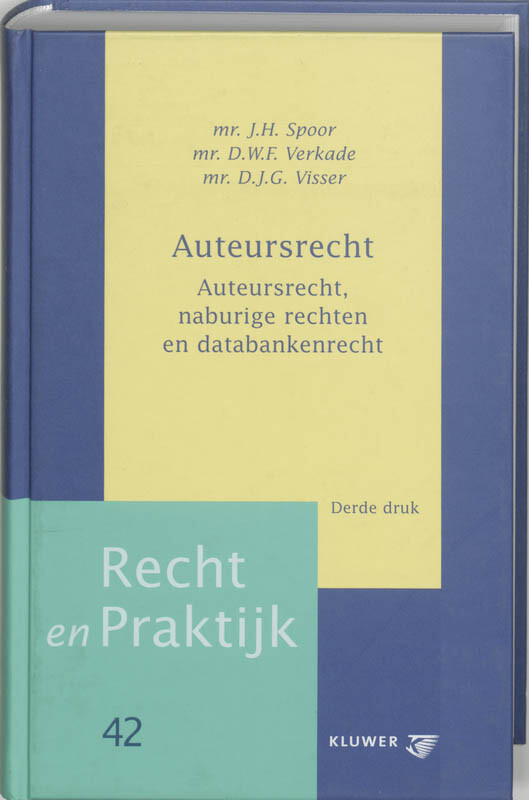 Auteursrecht / Recht en pra...