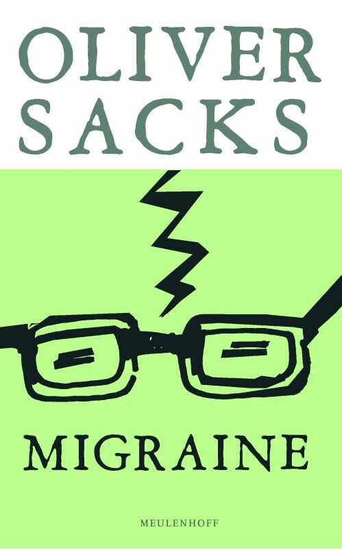 Oliver Sacks - MIGRAINE