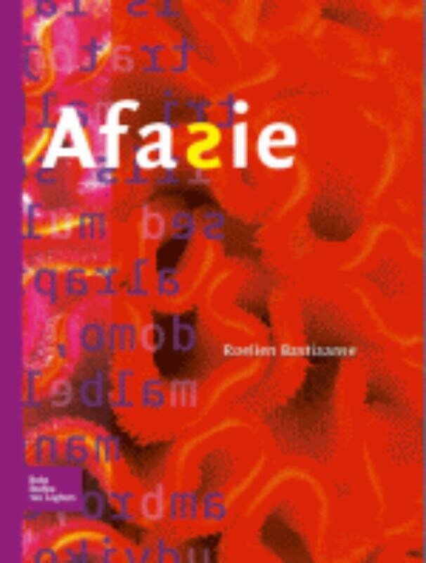 Roelien Bastiaanse - Afasie