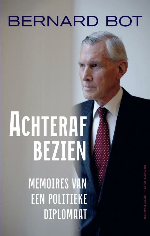 Bernard Bot - Achteraf bezien