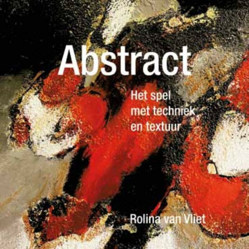 Rolina van Vliet - Abstract
