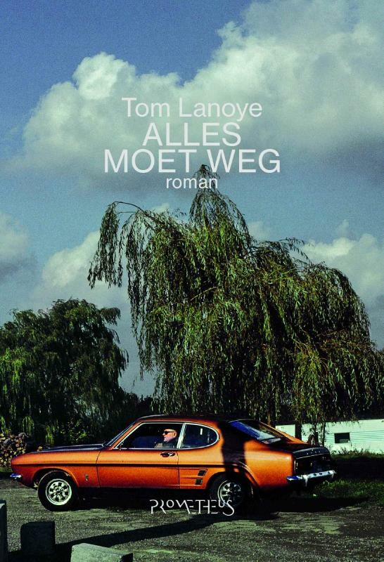 Tom Lanoye - Alles moet weg