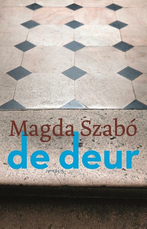 Magda Szabó - De deur