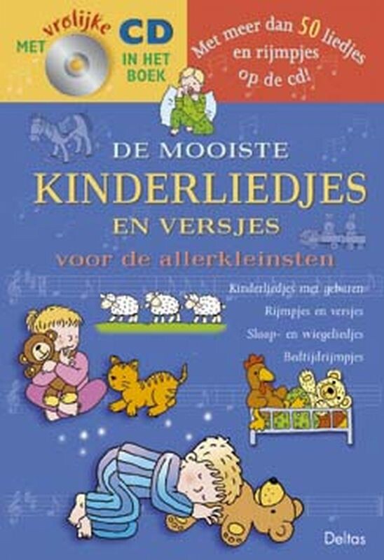 De Mooiste Kinderliedjes En Versjes Voor De Allerkleinsten | - Boeken.cafe