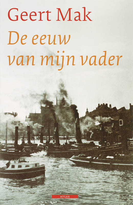 De eeuw van mijn vader