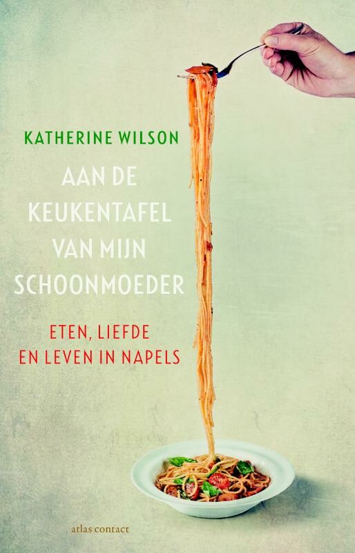 Katherine Wilson - Aan de keukentafel van mijn schoonmoeder