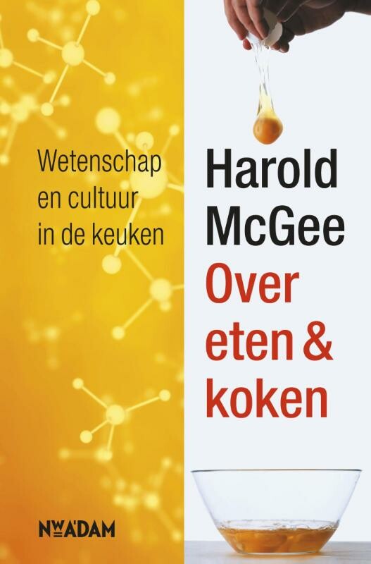 Harold McGee - Over eten & koken