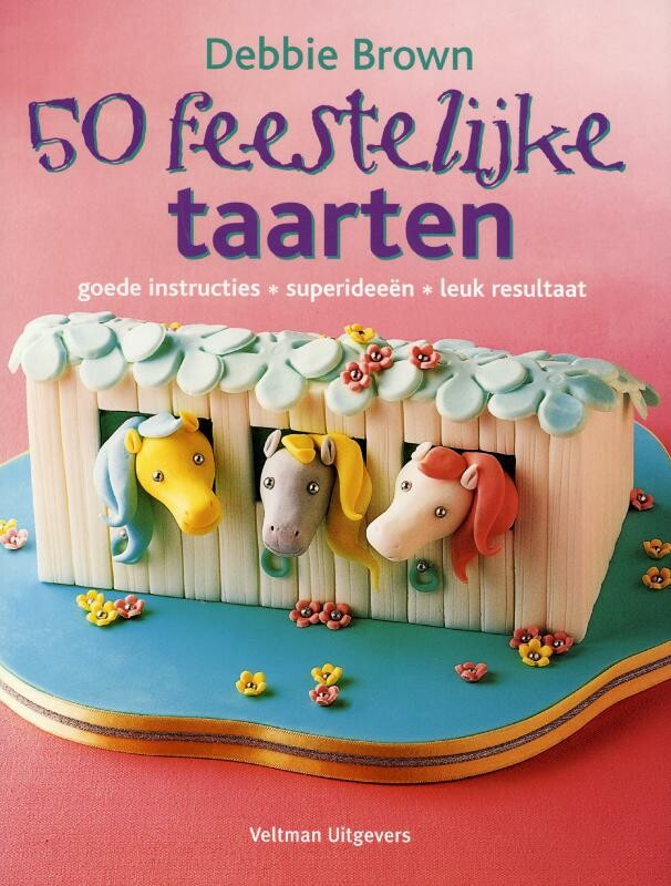  - 50 feestelijke taarten