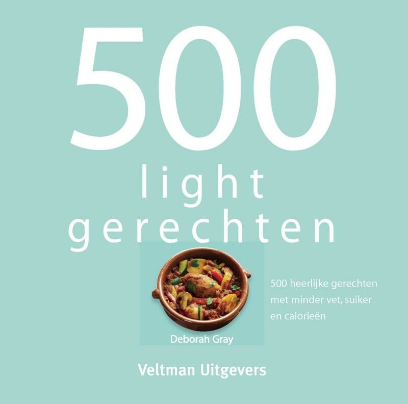 Deborah Gray - 500 lightgerechten